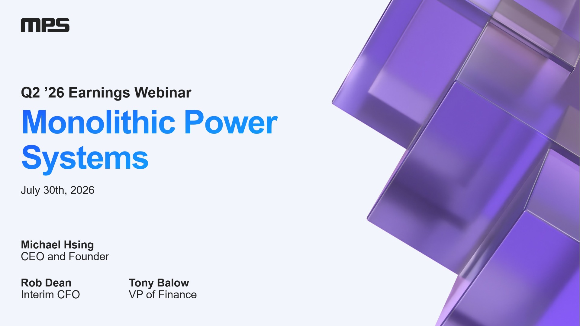 Monolithic Power Systems Second Quarter 2026 Earnings Webinar